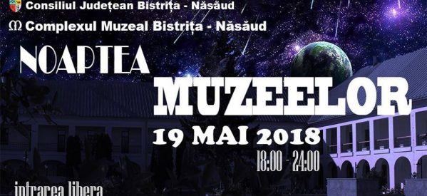 Noaptea Muzeelor la Bistrița Noaptea Muzeelor la Bistrița