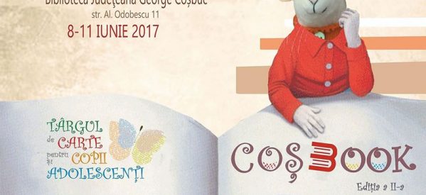 Târgului de carte pentru copii și adolescenți „Coșbook” a ajuns la ediția a II-a Târgului de carte pentru copii și adolescenți „Coșbook” a ajuns la ediția a II-a